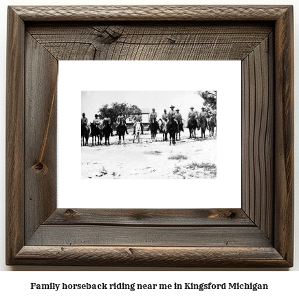 family horseback riding near me in Kingsford, Michigan